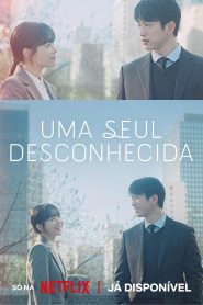 Our Unwritten Seoul (Uma Seul Desconhecida)