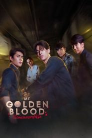 My Golden Blood (Meu Sangue Dourado)