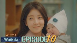 Eulachacha Waikiki 1 Episodio 10