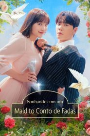 Dreaming of Freaking Fairytale (Maldito Sonho de Conto de Fadas)