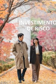 The Interest of Love (Investimento de Risco)