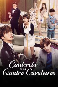 Cinderella And Four Knights (Cinderela e os Quatro Cavaleiros)
