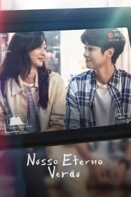 Our Beloved Summer (Nosso Eterno Verão)