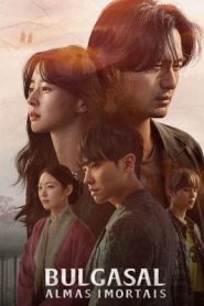 Bulgasal: Almas Imortais