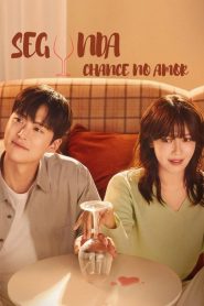 Second Shot at Love (Segunda Chance no Amor)