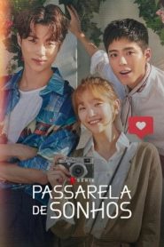 Record of Youth (Passarela de Sonhos)