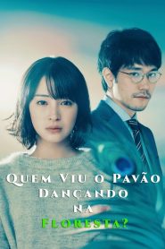 Who Saw the Peacock Dance in the Jungle? (Quem Viu o Pavão Dançando na Floresta?)