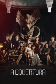 The Penthouse (A Cobertura)