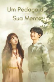 A Piece Of Your Mind (Um Pedaço da Sua Mente)