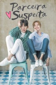 Suspicious Partner (Parceira Suspeita)