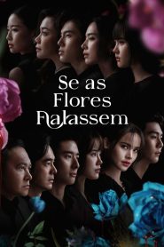 Dalah Death and the Flowers (Se as Flores Falassem)