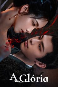 The Glory (A Glória)