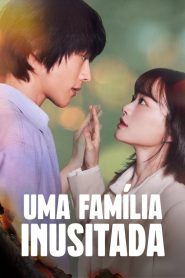 The Atypical Family (Uma Família Inusitada)