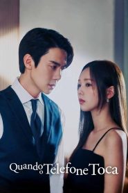 When the Phone Rings (Quando o Telefone Toca)