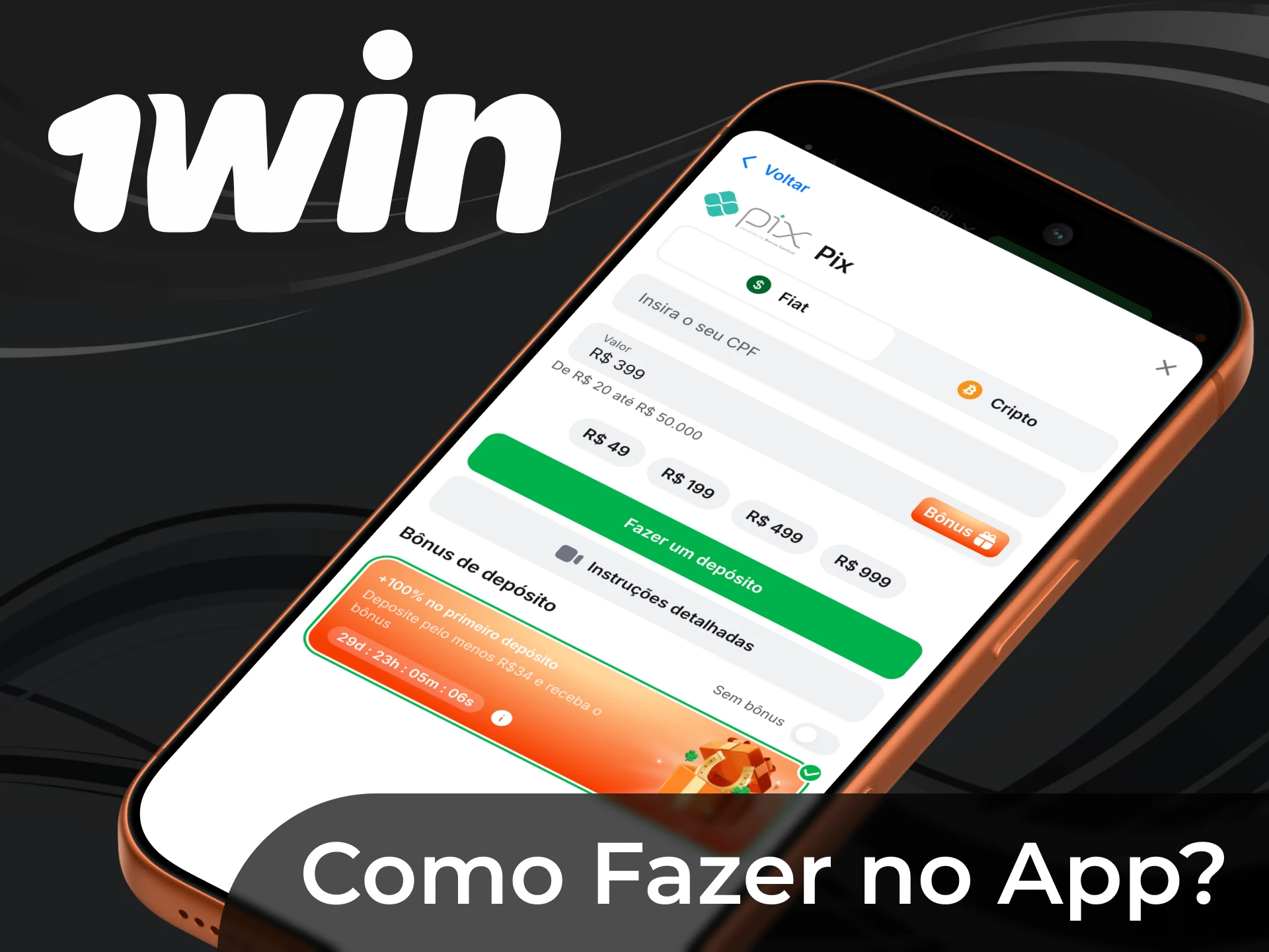 Fazer depósitos através da aplicação 1win é muito fácil.